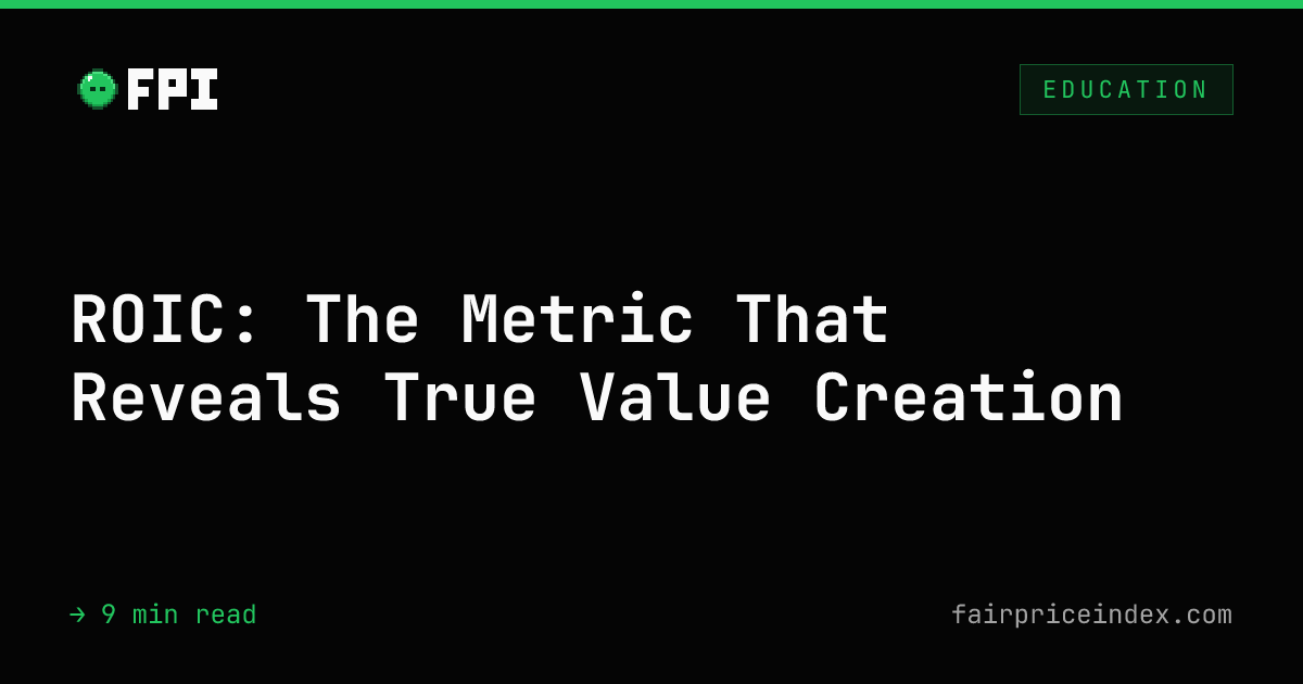 Return on Invested Capital (ROIC): Formula, Examples & Why It Matters ...
